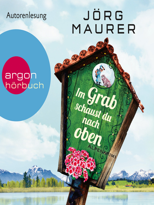 Titeldetails für Im Grab schaust du nach oben nach Jörg Maurer - Verfügbar